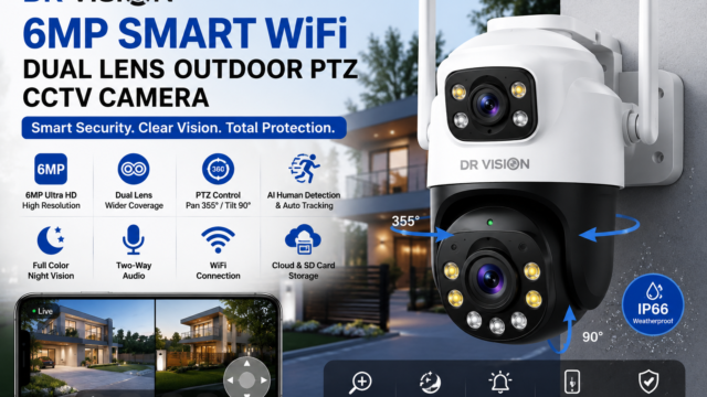 Dr Vision 6MP Smart WiFi Dual Lens Outdoor PTZ CCTV Camera – Complete Guide